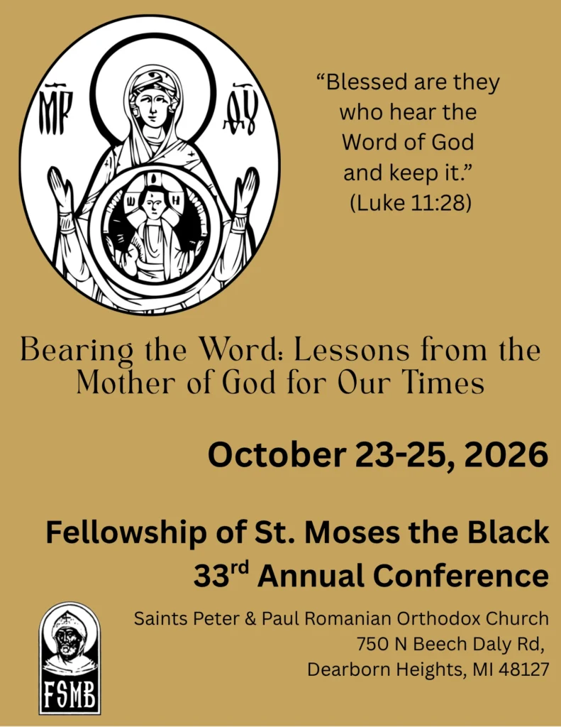 Registration for the 2026 Fellowship of Saint Moses the Black Conference is open!